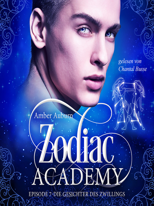 Title details for Zodiac Academy, Episode 7--Die Gesichter des Zwillings by Amber Auburn - Available